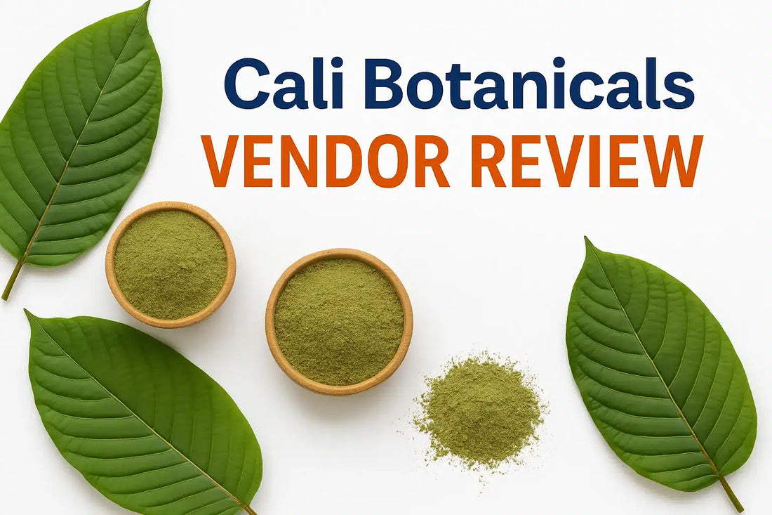 Cali Botanicals Kratom Vendor Reviews Quality Strains Products