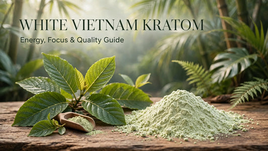 WHITE VIETNAM KRATOM