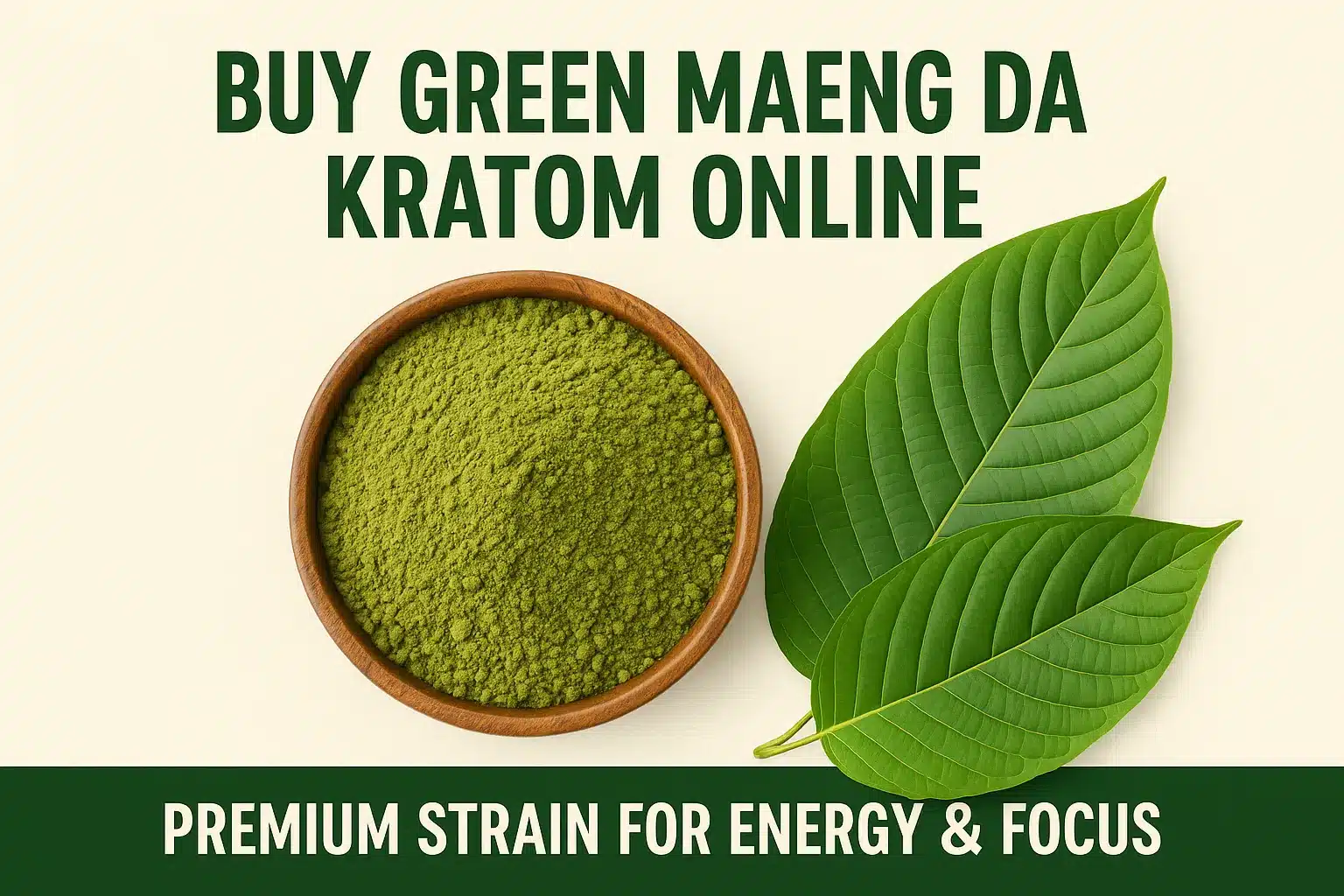 Buy Green Maeng Da Kratom Online