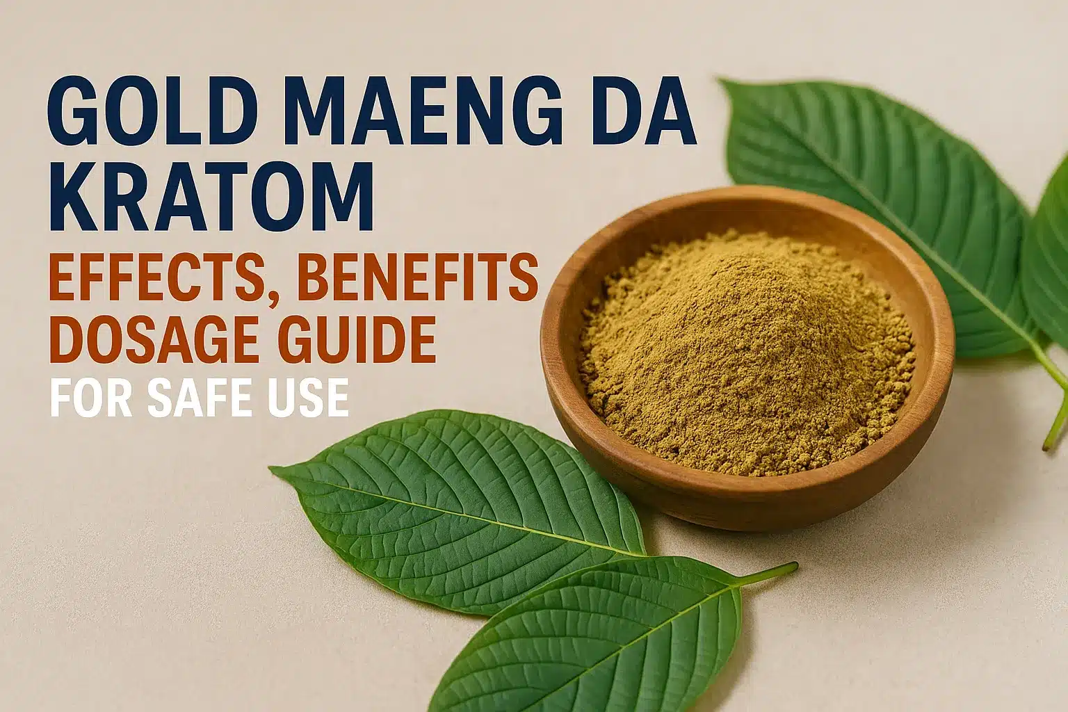 Gold Maeng Da Kratom Effects, benefits