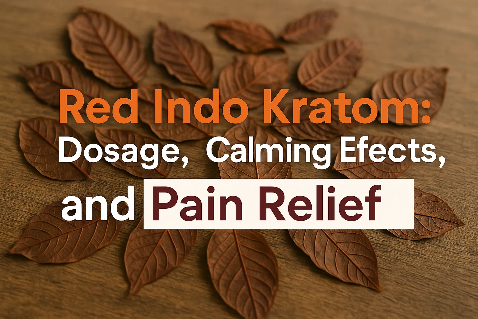 Red Indo Kratom (1)