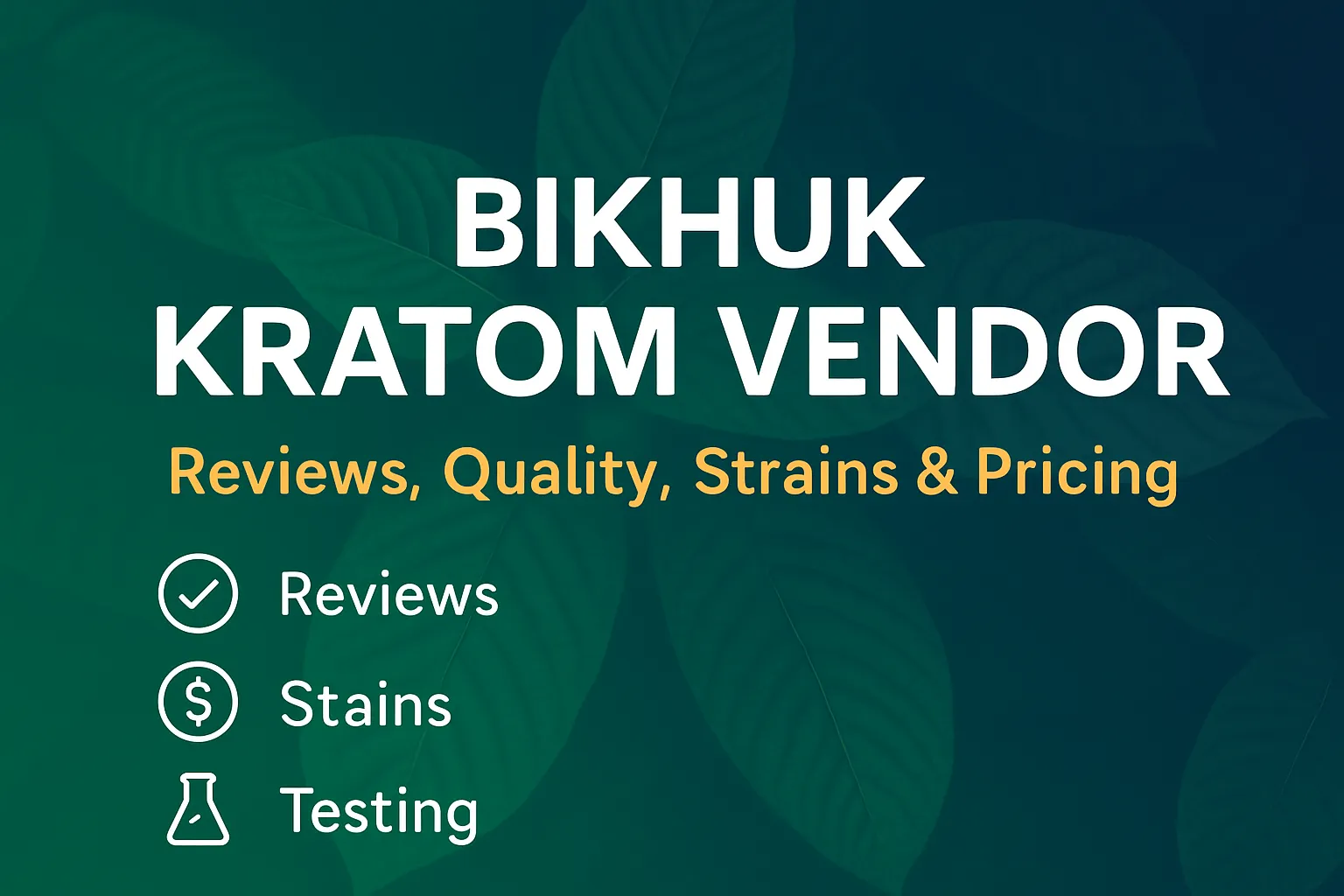 Bikhuk Kratom Vendor Review