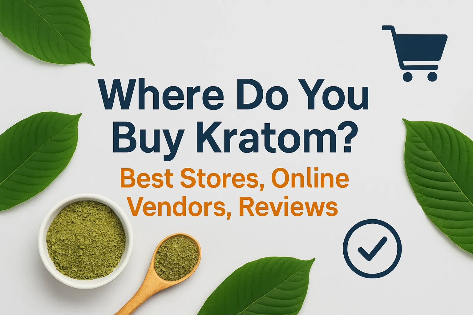 Where Do You Buy Kratom