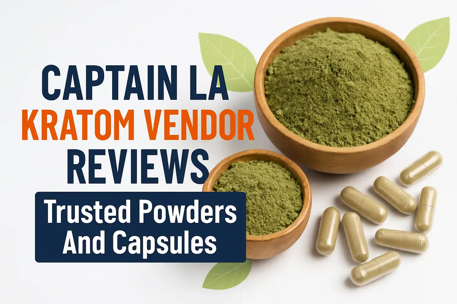 Captain LA Kratom Vendor Reviews